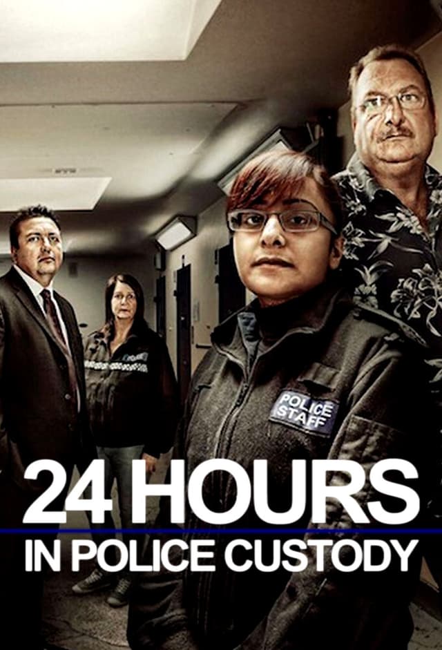 24 Hours in Police Custody poster