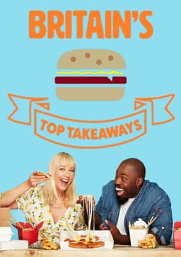 Britain's Top Takeaways poster