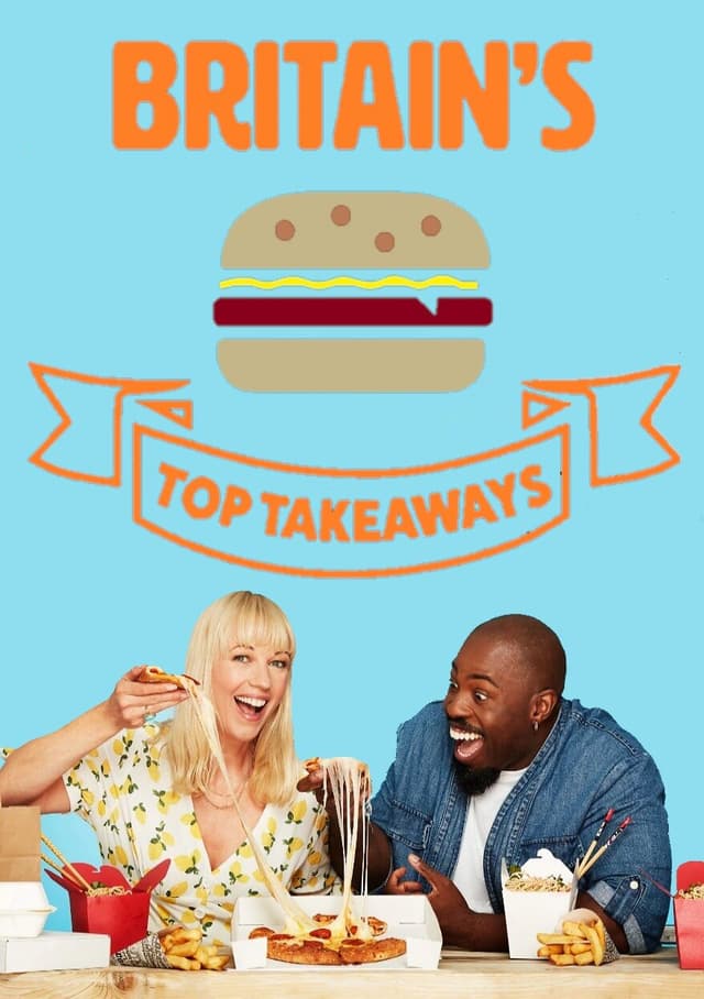 Britain's Top Takeaways poster