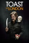 Toast of London poster