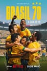 Brasil 70: A Saga do Tri poster