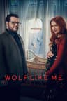 Wolf Like Me poster
