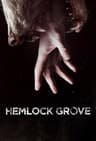 Hemlock Grove poster