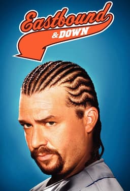 Eastbound & Down poster