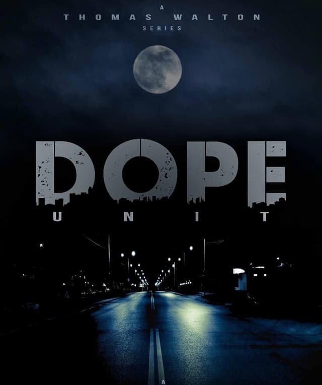 D.O.P.E. Unit poster