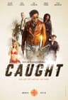 Caught poster
