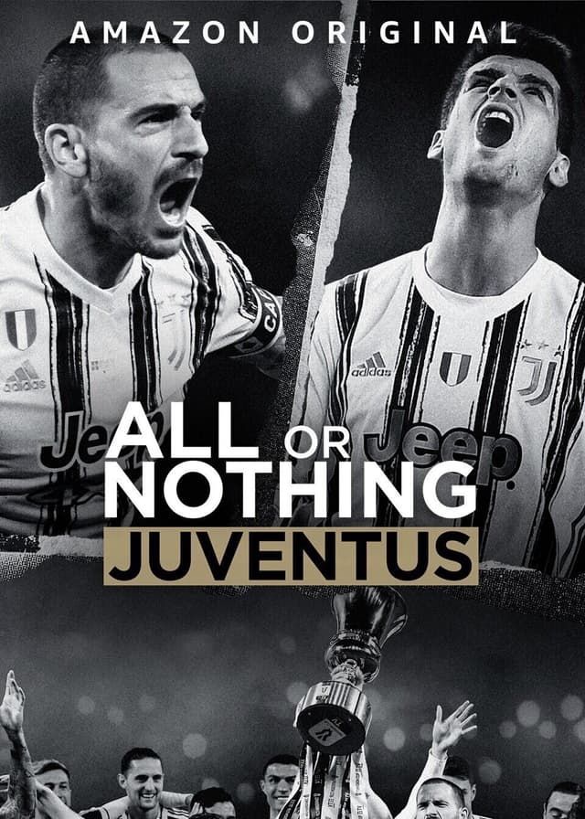 All or Nothing: Juventus poster