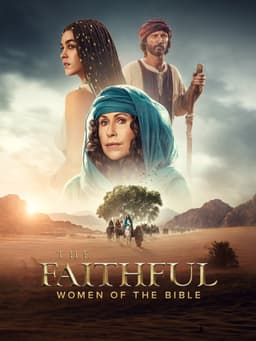 The Faithful: Women of the Bible poster
