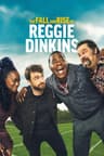 The Fall and Rise of Reggie Dinkins poster