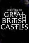Secrets of Great British Castles poster