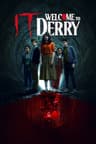 IT: Welcome to Derry poster