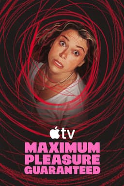 Maximum Pleasure Guaranteed poster