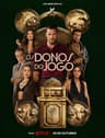 Os Donos do Jogo poster