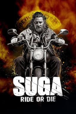 SUGA: Ride or Die poster