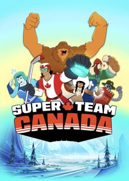 Super Team Canada poster
