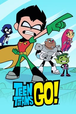 Teen Titans Go! poster