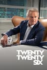 Twenty Twenty Six poster