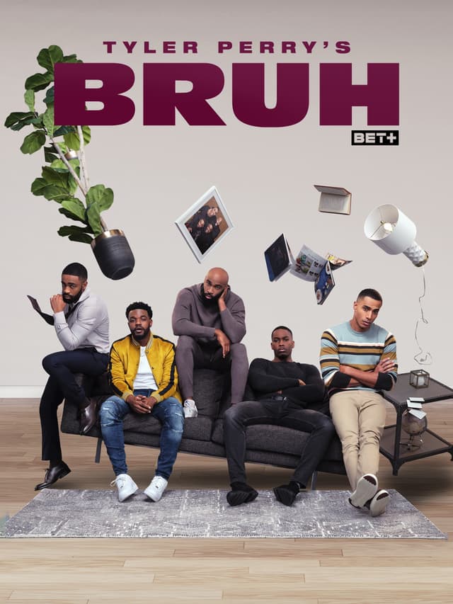 Tyler Perry's Bruh poster