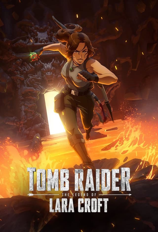 Tomb Raider: The Legend of Lara Croft poster