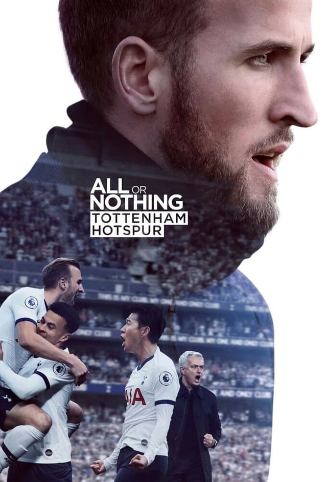 All or Nothing: Tottenham Hotspur poster