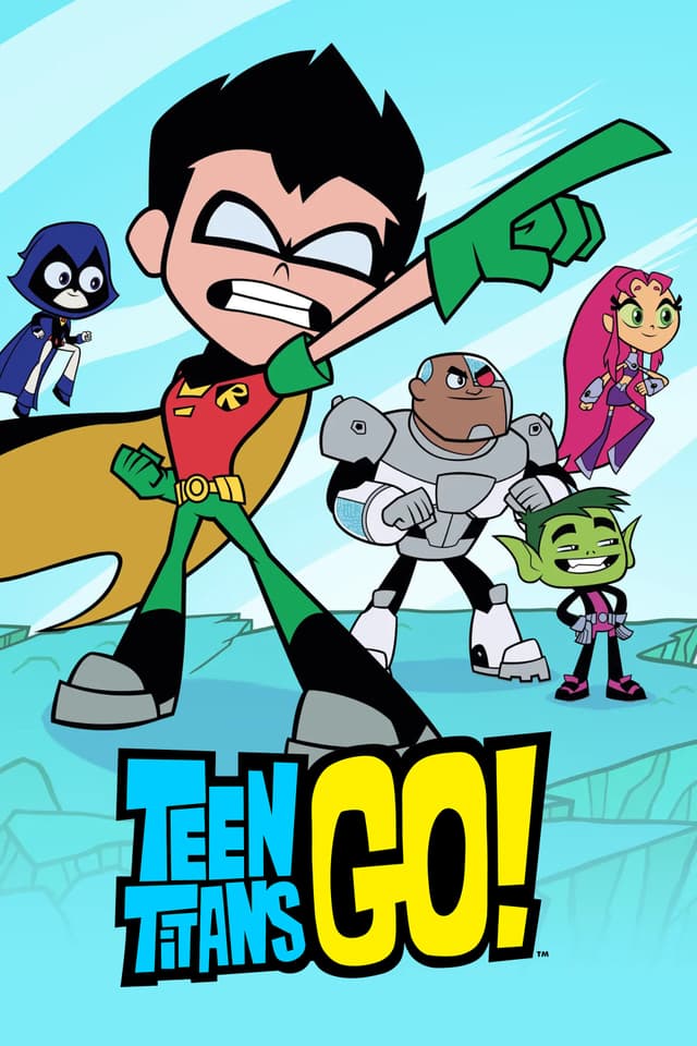 Teen Titans Go! poster